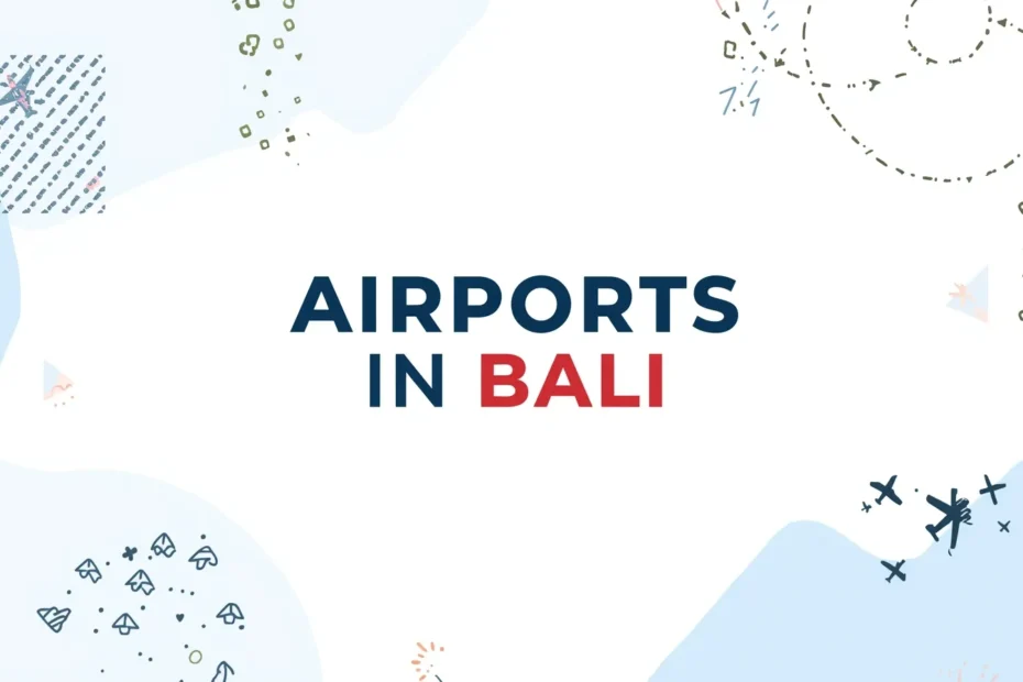 Airports in Bali