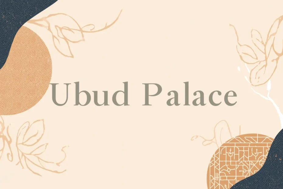 Ubud Palace