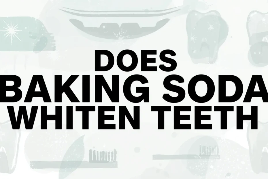 does baking soda whiten teeth